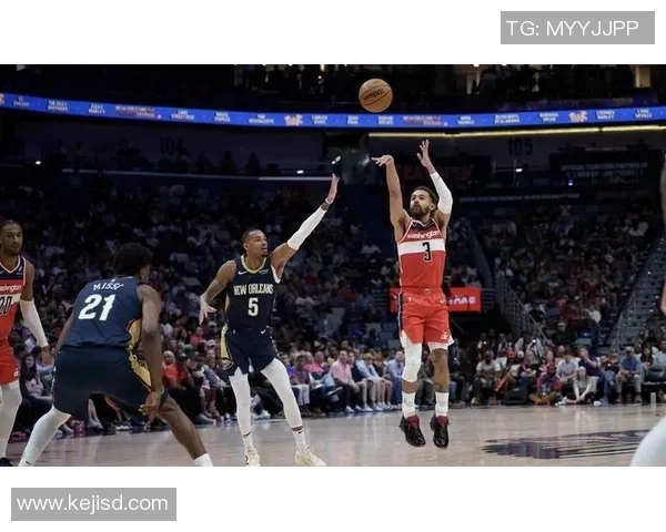 深度梳理：鹈鹕击退国王关键一役，赫伯特-琼斯与墨菲末节三分雨锁定胜局